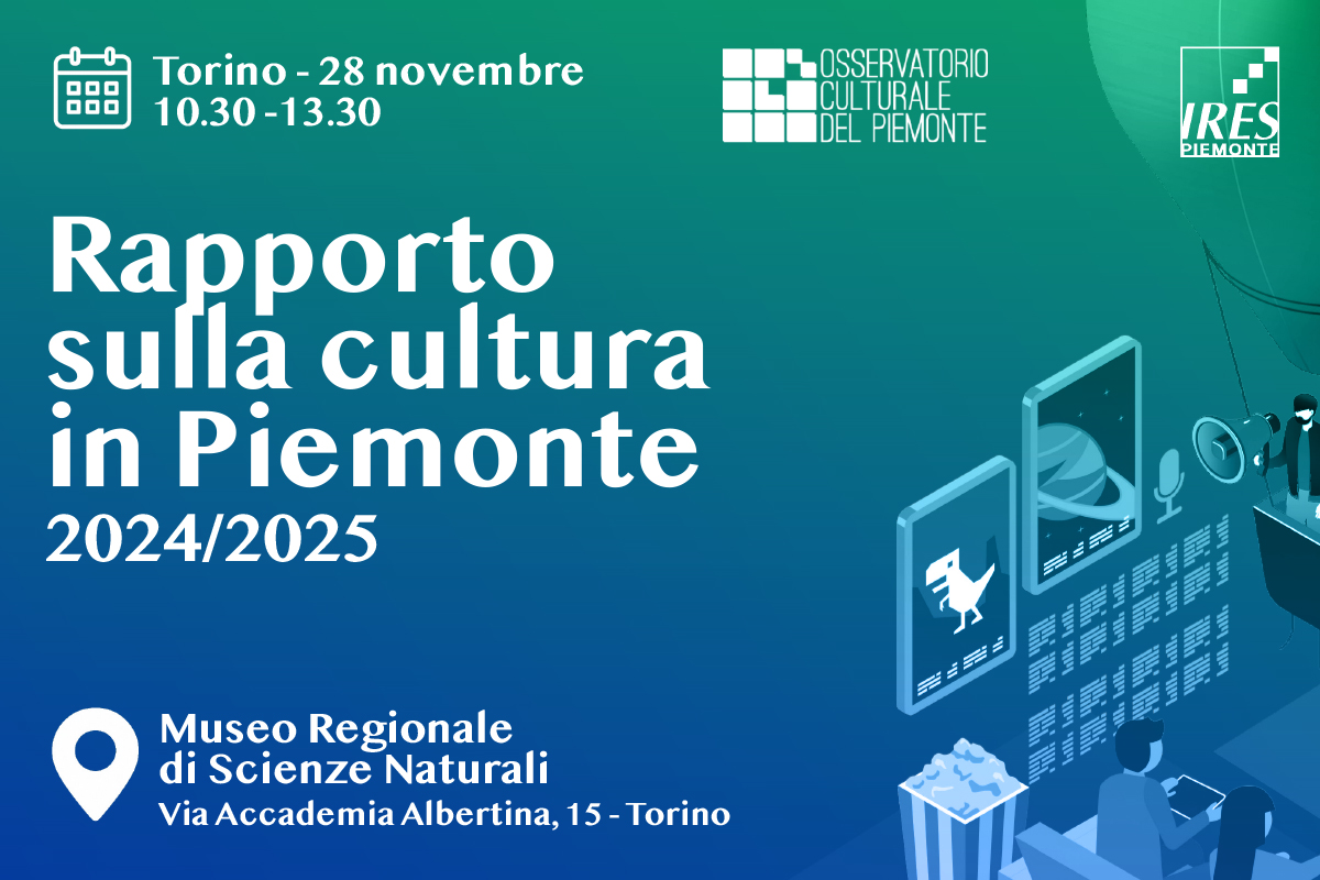 La Cultura in Piemonte| Presentazione Relazione annuale 2024/2025 |OCP